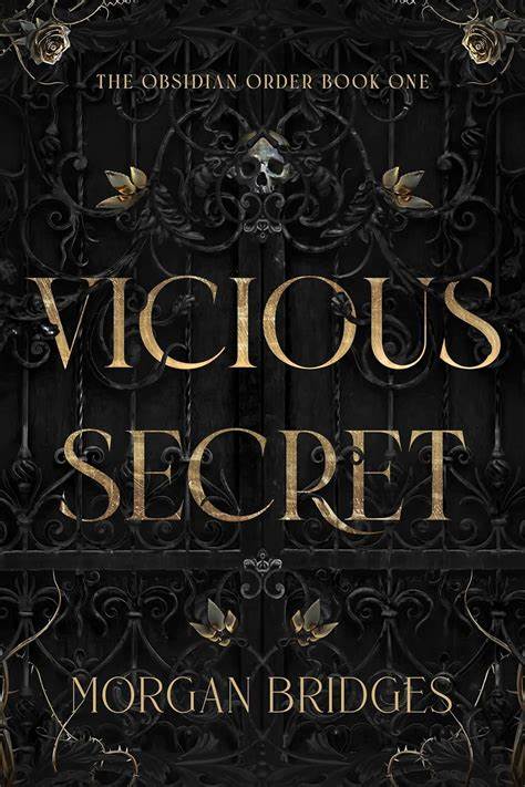 Vicious Secret: A Dark College Romance (The Obsidian Order)