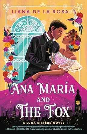 Ana María and The Fox (The Luna Sisters) BOOK 1