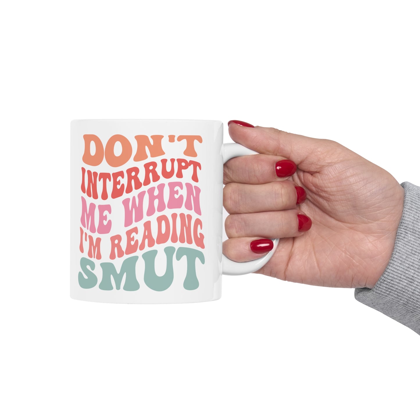 Don't Interrupt Ceramic Mug 11oz