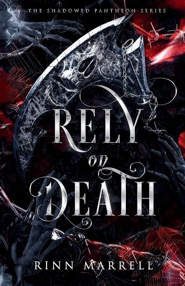 Rely on Death (The Shadowed Pantheon) cover image