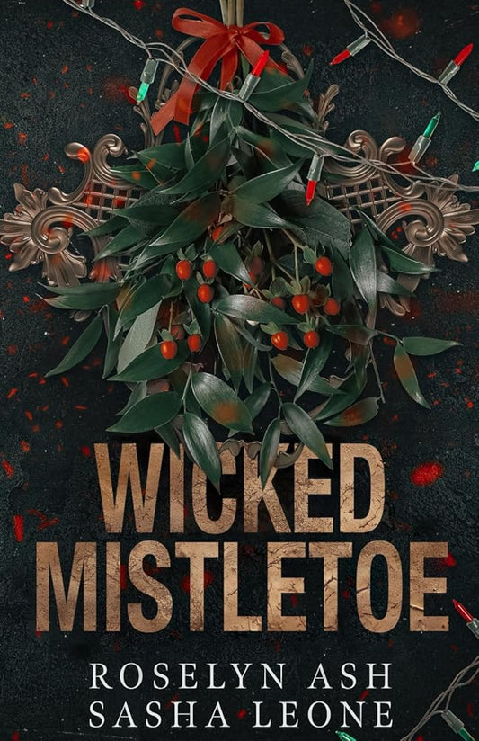 Wicked Mistletoe: A Dark Mafia Romance (Nightshades) cover image