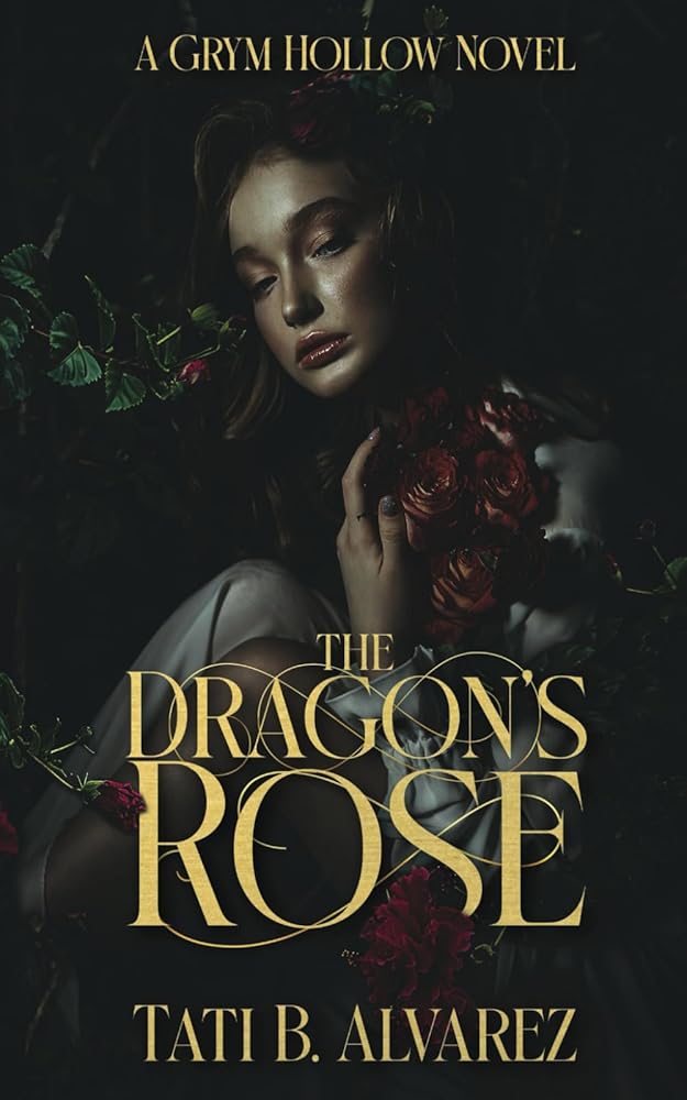 The Dragon's Rose (Grym Hollow) cover image